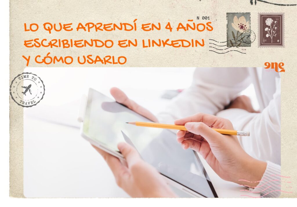 Descubre 10 aprendizajes clave tras 4 años creando contenido en LinkedIn y cómo aplicarlos para posicionar y vender con tu marca personal.