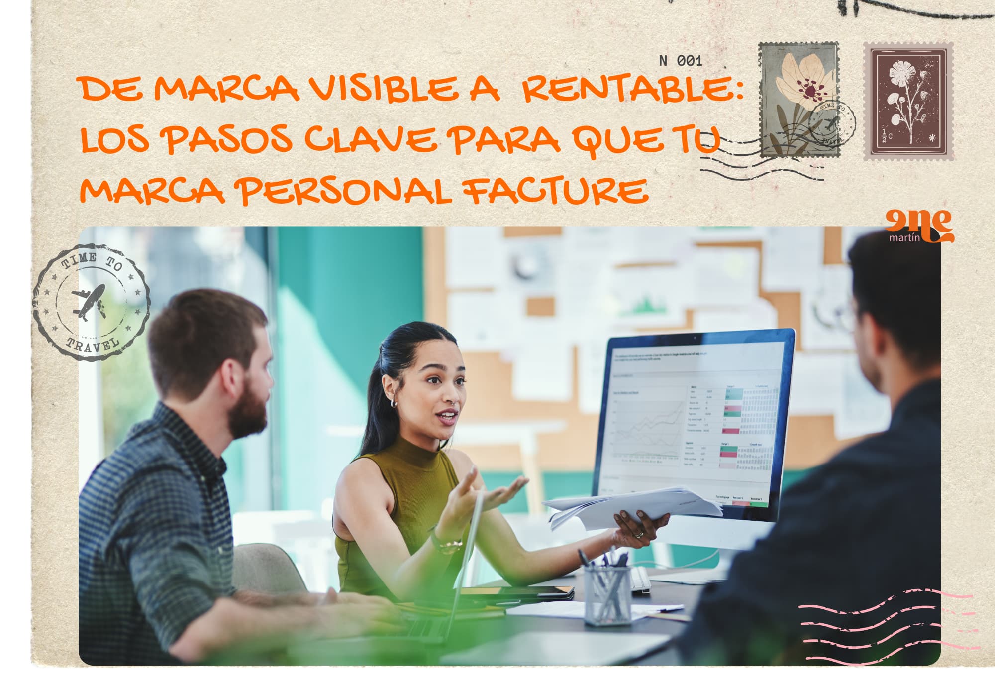 De marca visible a marca rentable: los pasos clave para que tu marca personal facture